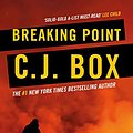 Cover Art for B00APDW2I0, Breaking Point (Joe Pickett series Book 13) by C.j. Box