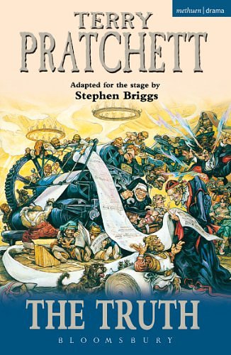 Cover Art for B00IAQJLB0, The Truth: Stage Adaptation (Modern Plays) by Terry Pratchett