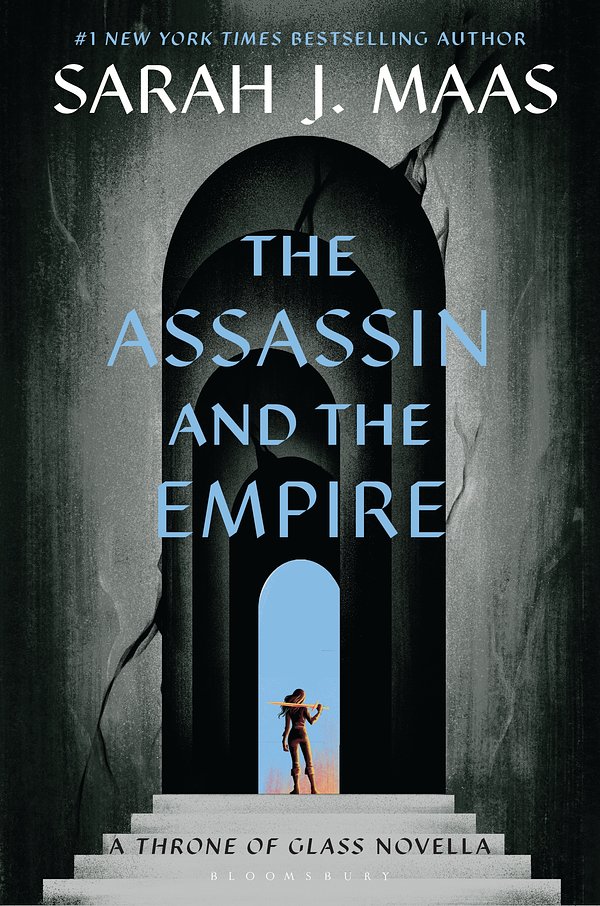 Cover Art for 9781408834237, The Assassin and the Empire by Sarah J. Maas