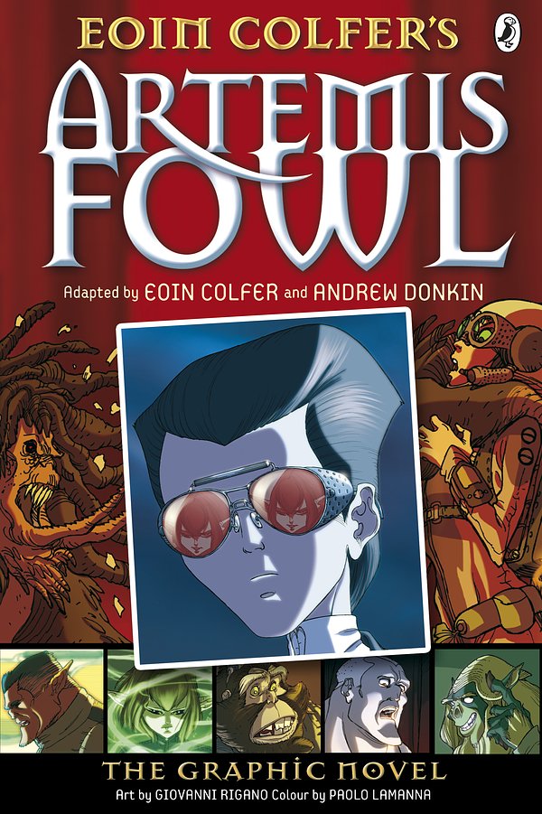 Cover Art for 9780141971032, Artemis Fowl: The Graphic Novel by Andrew Donkin, Giovanni Rigano, Eoin Colfer