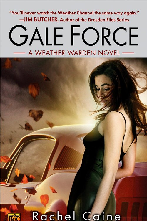 Cover Art for 9780451462237, Gale Force by Rachel Caine