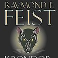 Cover Art for 9780007374977, Krondor: The Betrayal by Raymond E. Feist