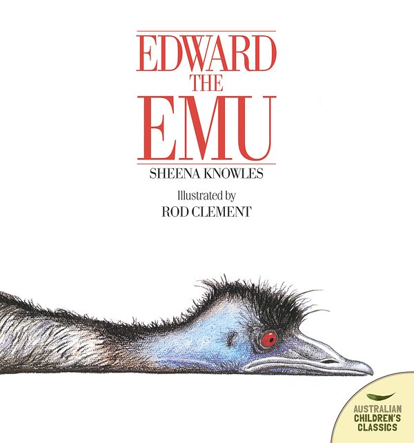 Cover Art for 9780207170515, Edward the Emu by Sheena Knowles