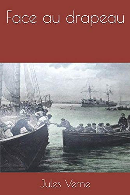 Cover Art for 9781688399235, Face au drapeau by Jules Verne