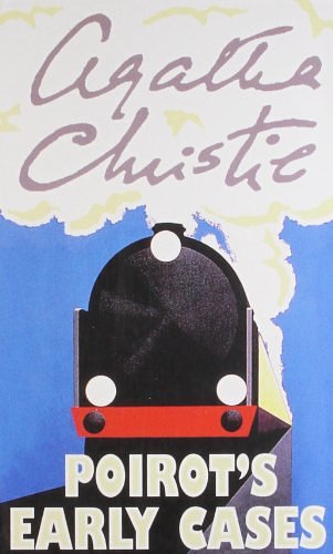 Cover Art for 9780007293322, Ac - Poirot'S Early Cases by Agatha Christie