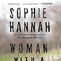 Cover Art for 9780062393098, Woman with a Secret by Sophie Hannah