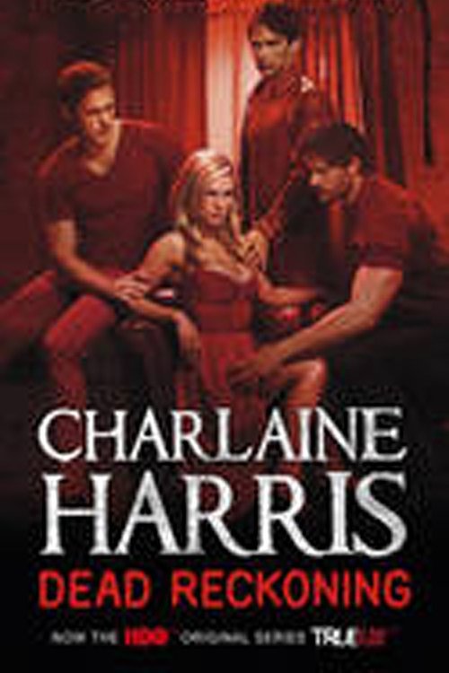 Cover Art for 9780575108608, Dead Reckoning by Charlaine Harris