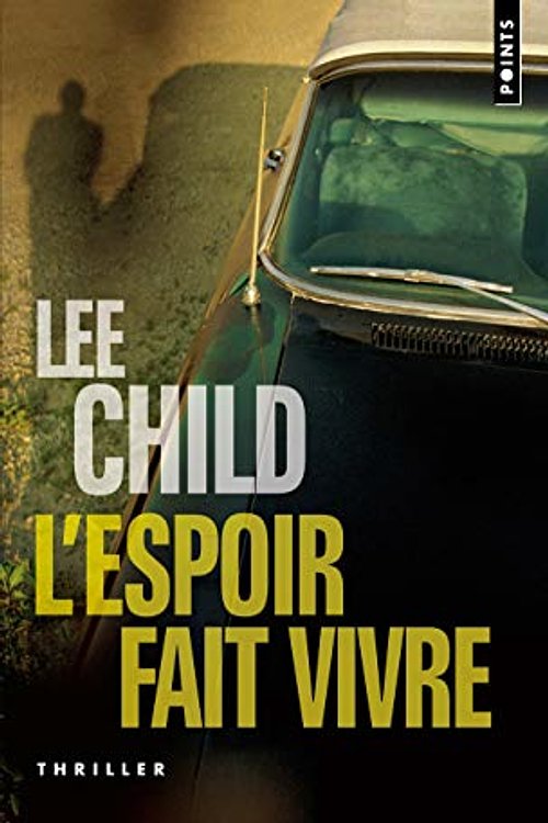 Cover Art for 9782757826515, Espoir Fait Vivre(l') by Child New York Times Bestselling Author, Lee