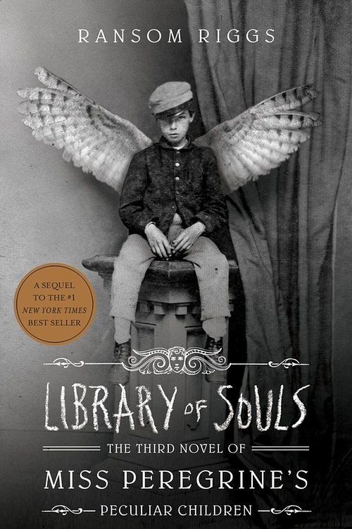 Cover Art for 9781594748400, Library Of Souls The Third Novel of Miss Peregrine's Peculiar Chi by Ransom Riggs