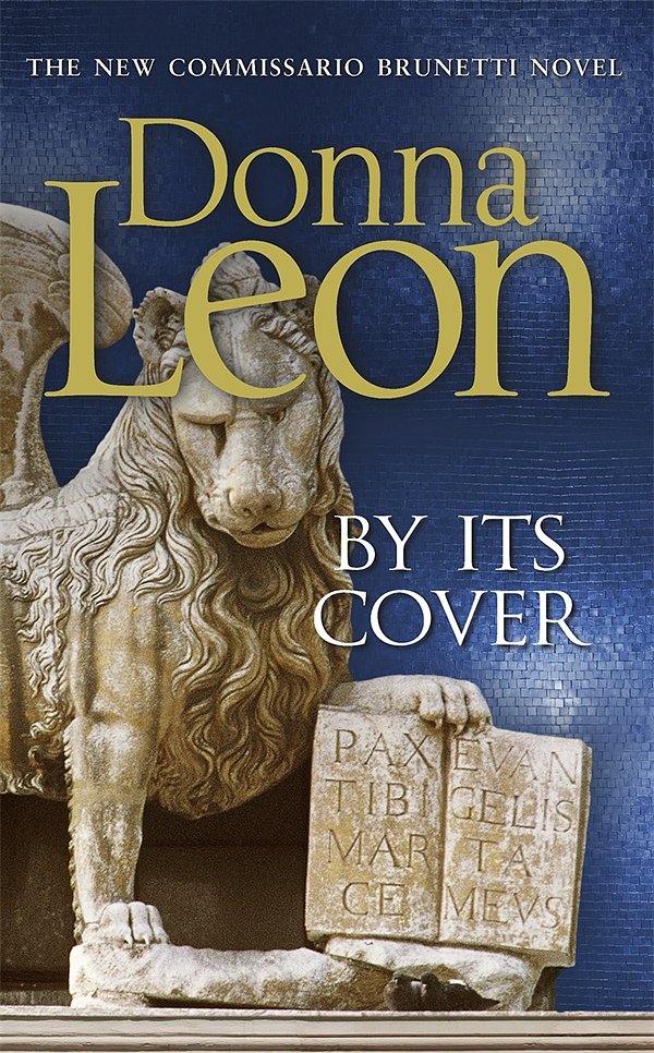 Cover Art for 9780434023035, By Its Cover by Donna Leon