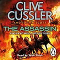 Cover Art for 9780718183738, The Assassin by Clive Cussler, Justin Scott, Scott Brick