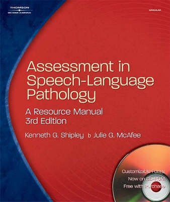 Cover Art for 9781401827519, Assessment in Speech-Language Pathology: A Resource Manual by Kenneth G. Shipley, Julie G. McAfee