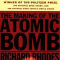 Cover Art for 9780684813783, The Making of the Atomic Bomb by Richard Rhodes