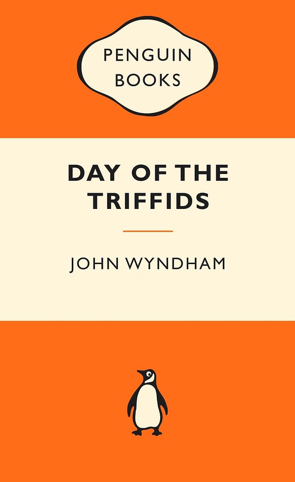 Cover Art for 9780143566533, The Day of the Triffids: Popular Penguins by John Wyndham