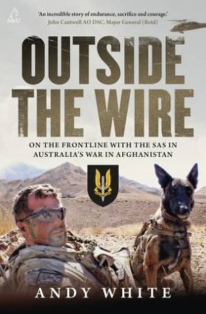 Cover Art for 9781761473876, Outside the Wire by Andy White