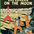 Cover Art for 9780316358460, Explorers on the Moon by Hergé