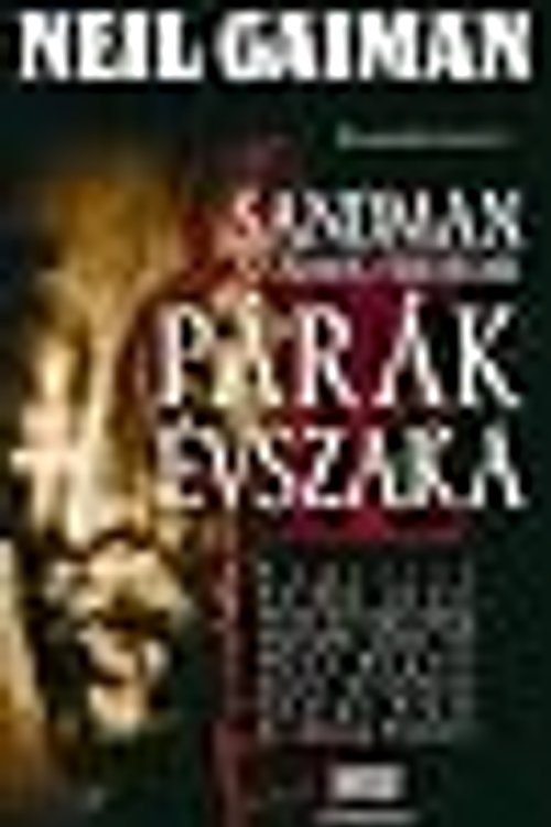 Cover Art for 9789632662312, Párák évszaka by Neil Gaiman, Totth Benedek, Bárány Ferenc