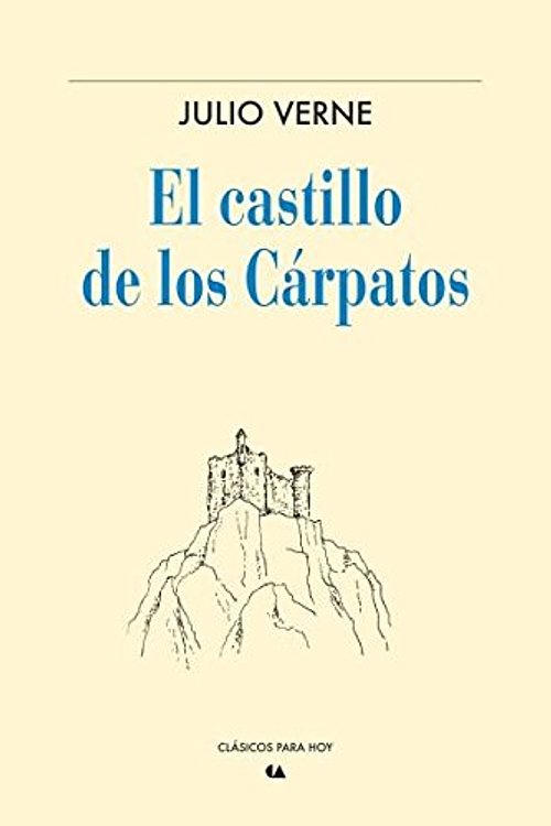 Cover Art for 9786075164915, El castillo de los Cárpatos by Julio Verne