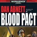 Cover Art for 9781844166923, Blood Pact by Dan Abnett