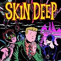 Cover Art for 9781560973904, Skin Deep by Charles Burns