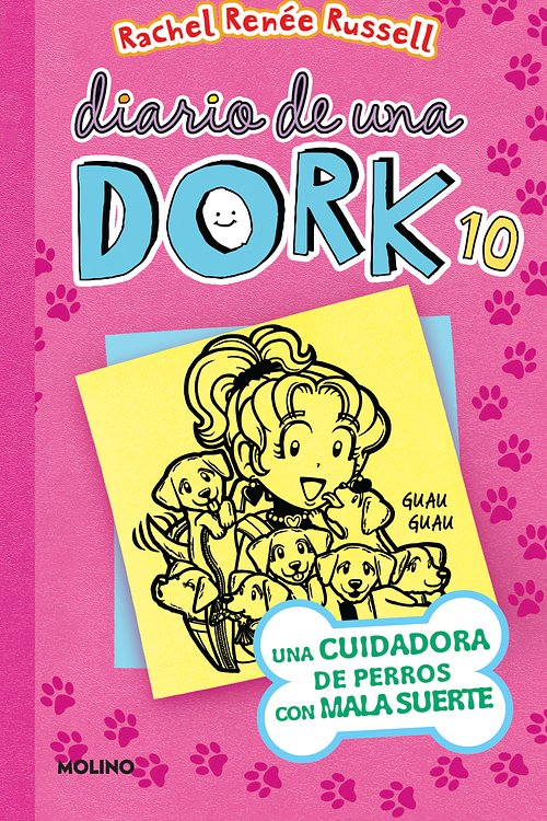 Cover Art for 9781644735312, Una Cuidadora de Perros Con Mala Suerte / Dork Diaries: Tales from a Not-So-Perfect Pet Sitter by Rachel Renée Russell
