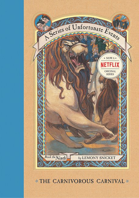 Cover Art for 9780064410120, A Series of Unfortunate Events #9: The Carnivorous Carnival by Lemony Snicket