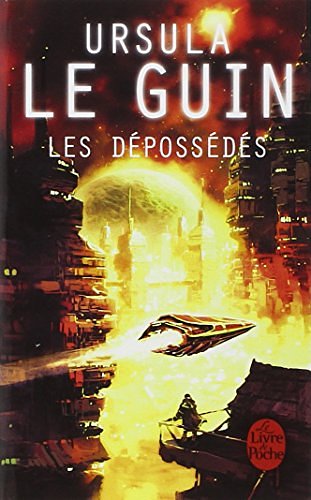 Cover Art for 9782253113157, Les Depossedes (Ldp Science Fic) by Le Guin, U