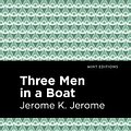 Cover Art for 9781513267463, Three Men in a Boat by Jerome K. Jerome