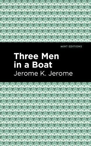 Cover Art for 9781513267463, Three Men in a Boat by Jerome K. Jerome