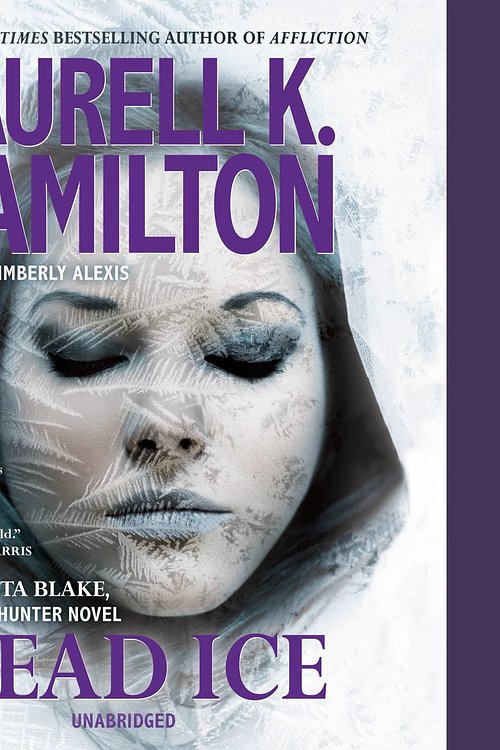 Cover Art for 9780698402126, Dead Ice by Laurell K. HamiltonOn Tour