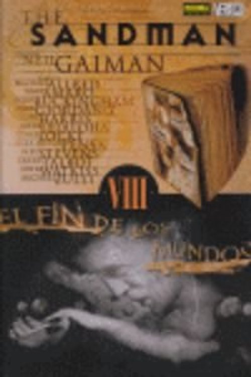Cover Art for 9788498141672, The Sandman: el fin de los mundos by Neil Gaiman