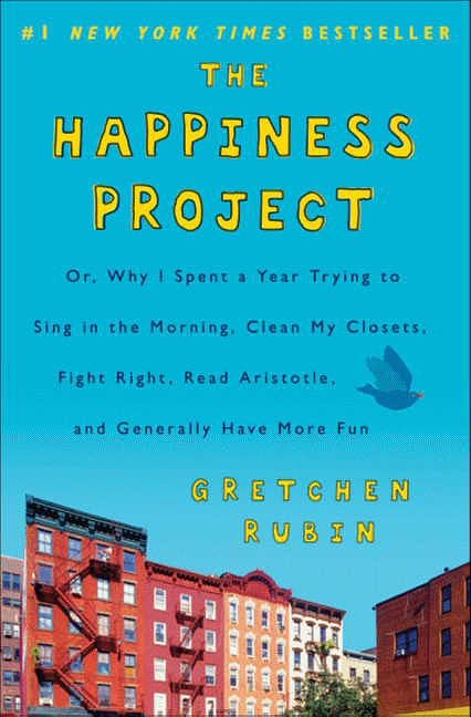 Cover Art for 9780061583254, The Happiness Project by Gretchen Rubin