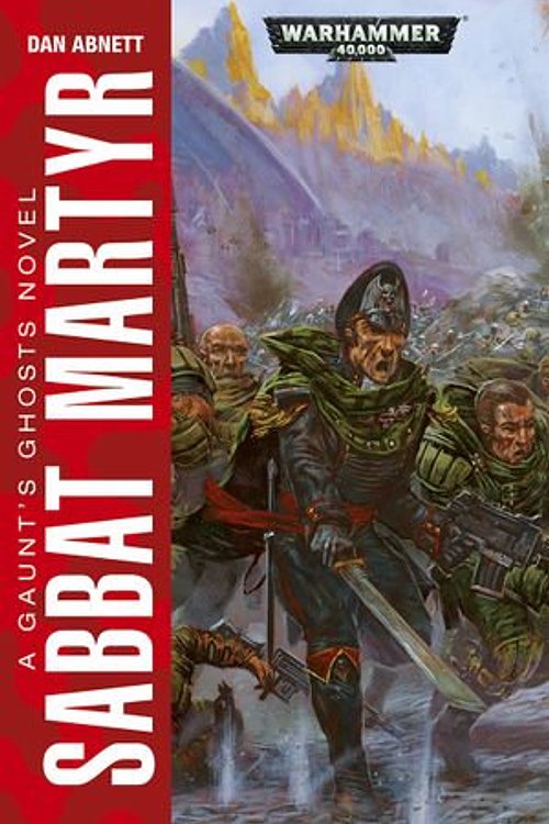 Cover Art for 9780857870155, Sabbat Martyr by Dan Abnett