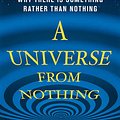 Cover Art for 9781451624458, A Universe from Nothing by Lawrence M. Krauss