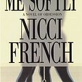 Cover Art for 9780718143428, Killing Me Softly by Nicci French