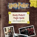 Cover Art for 9780563532668, Harry Potter and the Chamber of Secrets: Harry Potter's Magic Spells Photo Album by BBC