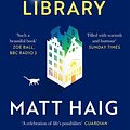 Cover Art for 9781786892713, The Midnight Library by Matt Haig