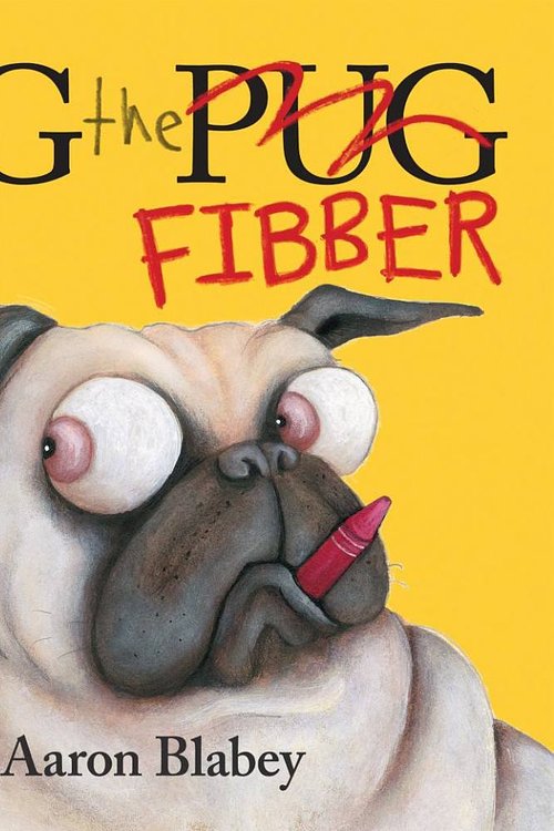 Cover Art for 9781743629062, Pig the Fibber by Aaron Blabey