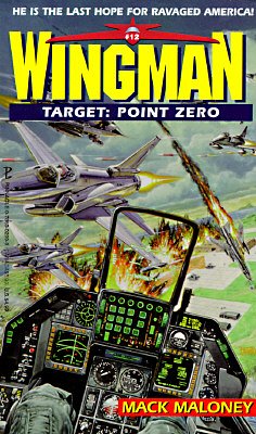 Cover Art for 9780786002993, Target: Point Zero by Mack Maloney