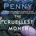 Cover Art for 9780751573282, The Cruellest MonthA Chief Inspector Gamache Mystery, Book 3 by Louise Penny