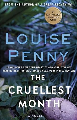 Cover Art for 9780751573282, The Cruellest MonthA Chief Inspector Gamache Mystery, Book 3 by Louise Penny