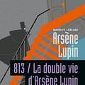 Cover Art for B005SRTQEQ, 813 la double vie d'Arsène Lupin by Maurice Leblanc