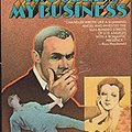 Cover Art for B0851SKQX9, Trouble is My Business by Chandler Raymond