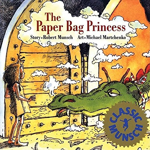 Cover Art for 9780920236161, The Paper Bag Princess by Robert Munsch