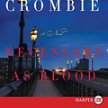 Cover Art for 9780061885013, Necessary as Blood by Deborah Crombie