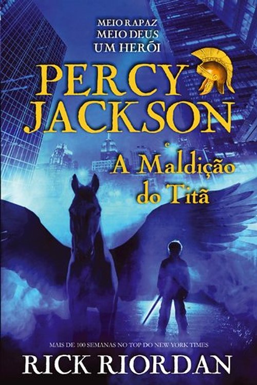 Cover Art for 9789724620251, Percy Jackson e a Maldição do Titã by Rick Riordan