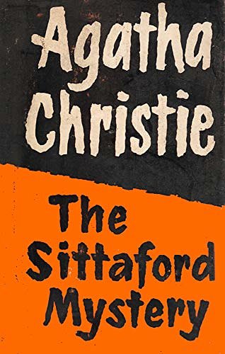 Cover Art for 9780002447539, The Sittaford Mystery by Agatha Christie