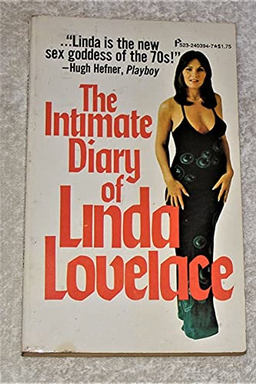 Cover Art for 9780523003948, The intimate diary of Linda Lovelace by Linda Lovelace, Carl Wallin
