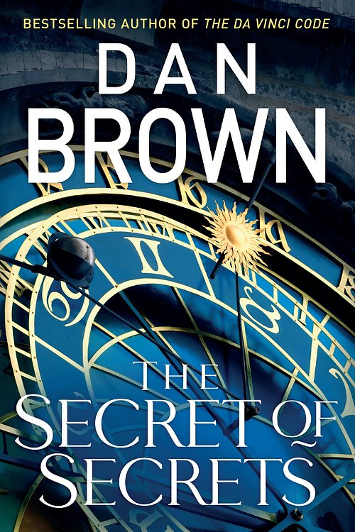 Cover Art for 9781787634558, The Secret of Secrets by Dan Brown