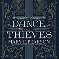 Cover Art for 9781399710428, Dance of Thieves by Mary E. Pearson